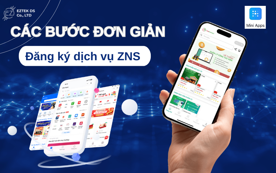 Hướng dẫn đăng ký sử dụng dịch vụ ZNS